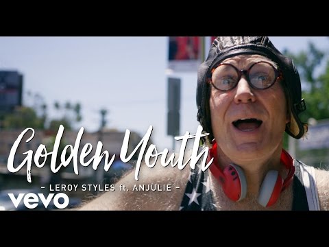 Leroy Styles - Golden Youth ft. Anjulie