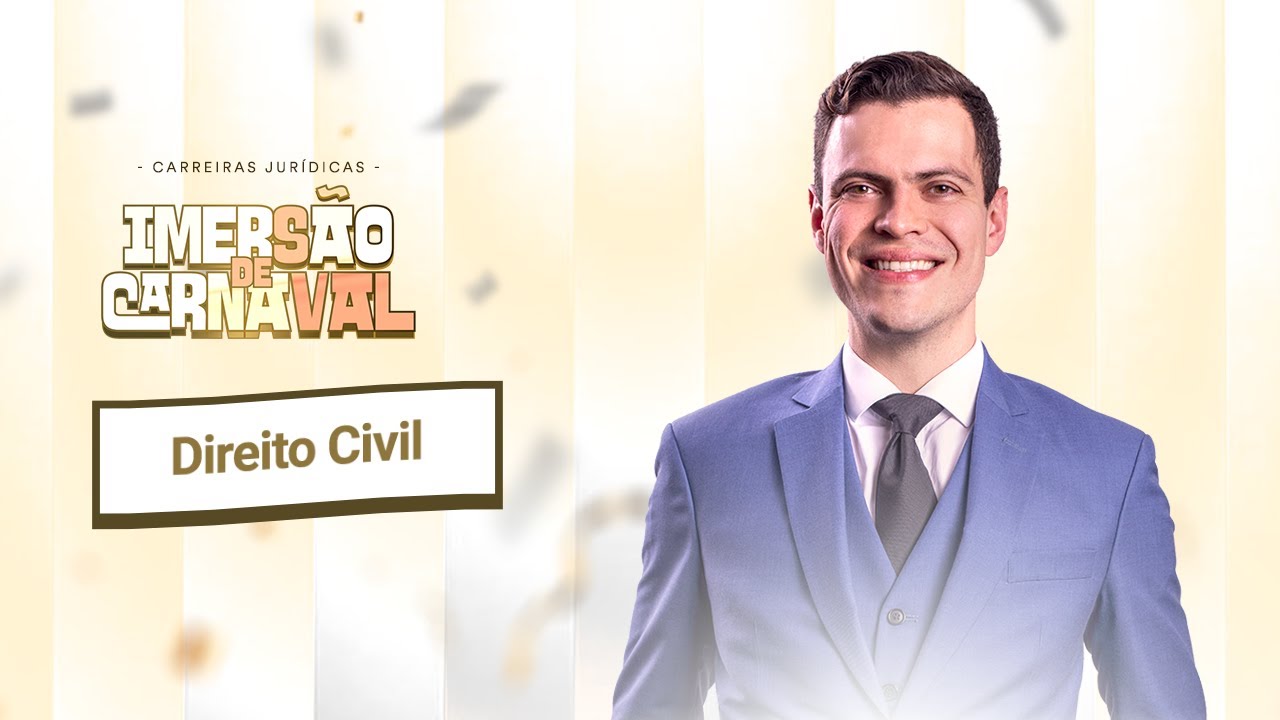 Imersão de Carnaval - Direito Civil