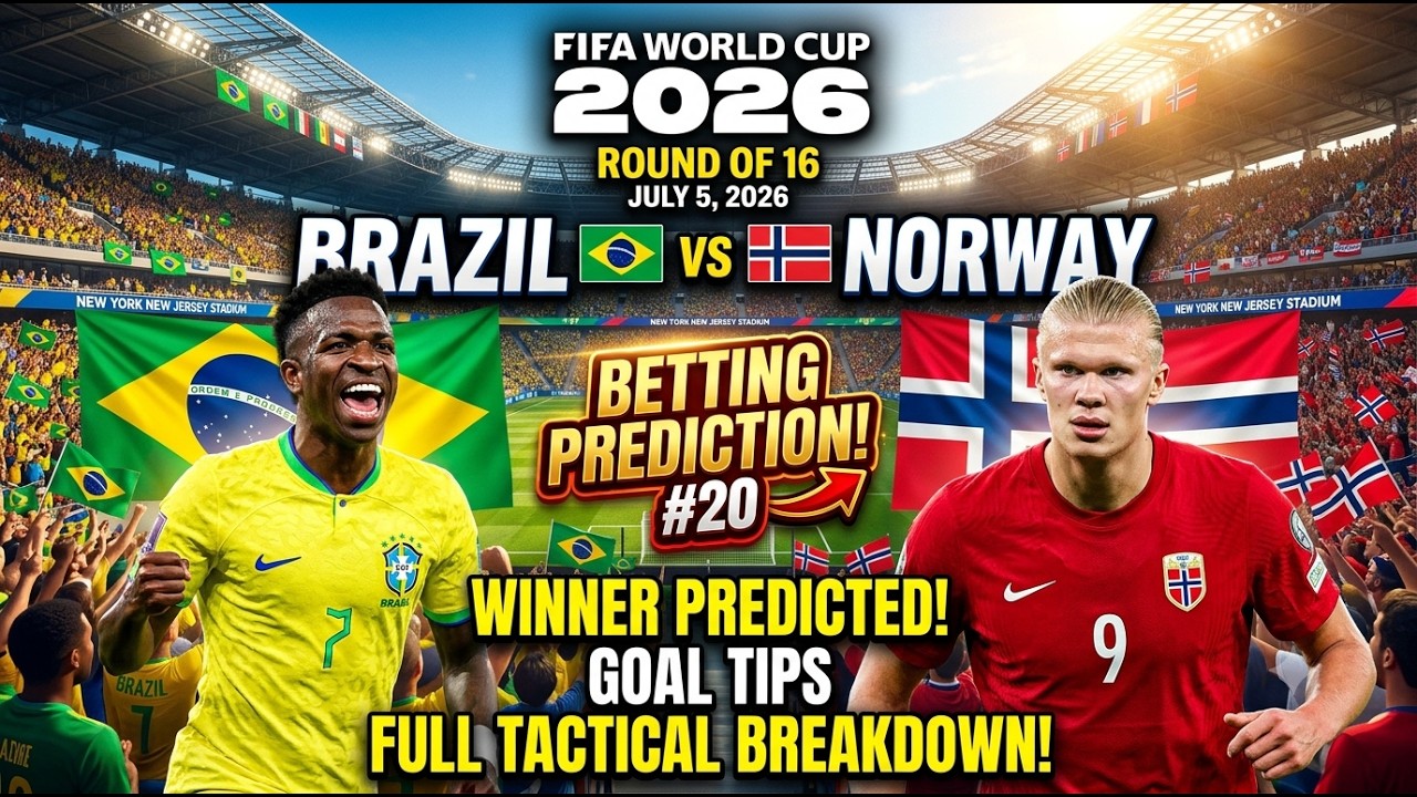 Brazil vs Norveška World Cup 2026, betting predictions tip #20