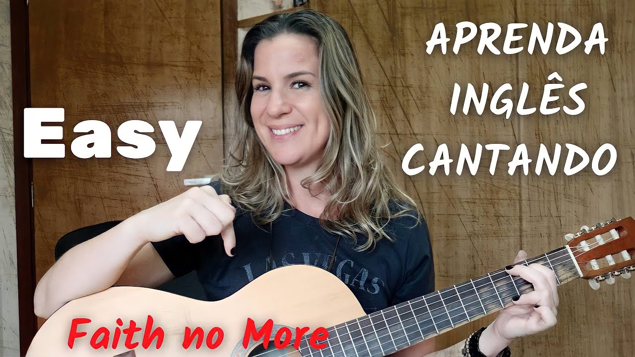 APRENDA INGLÊS COM MÚSICA - Easy - Faith No More (Lionel Richie).