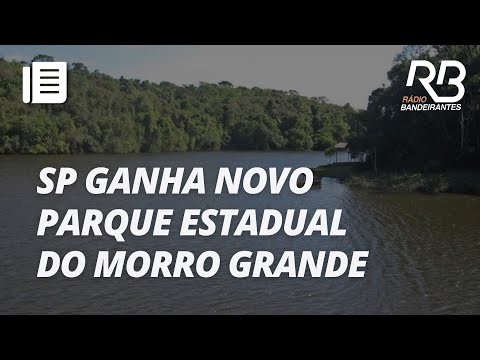 Parque Estadual do Morro Grande é criado por Tarcísio e Nunes