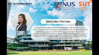 Sharing Experiences from NUS Enterprise Summer Program in Entrepreneurship 2025 by Miss Thiri Han