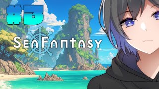 【レベルあげすぎじゃない？】世界を救ってチルする旅💜｜Sea Fantasy / シーファンタジー