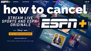 How to Cancel ESPN+ Subscription