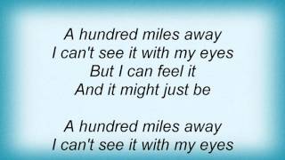 Meat Puppets - A Hundred Miles Lyrics