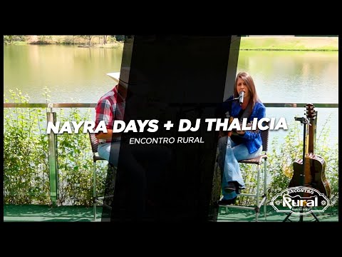 Encontro Rural | Nayra Days + DJ Thalicia