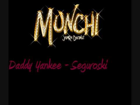 Daddy Yankee - Seguroski