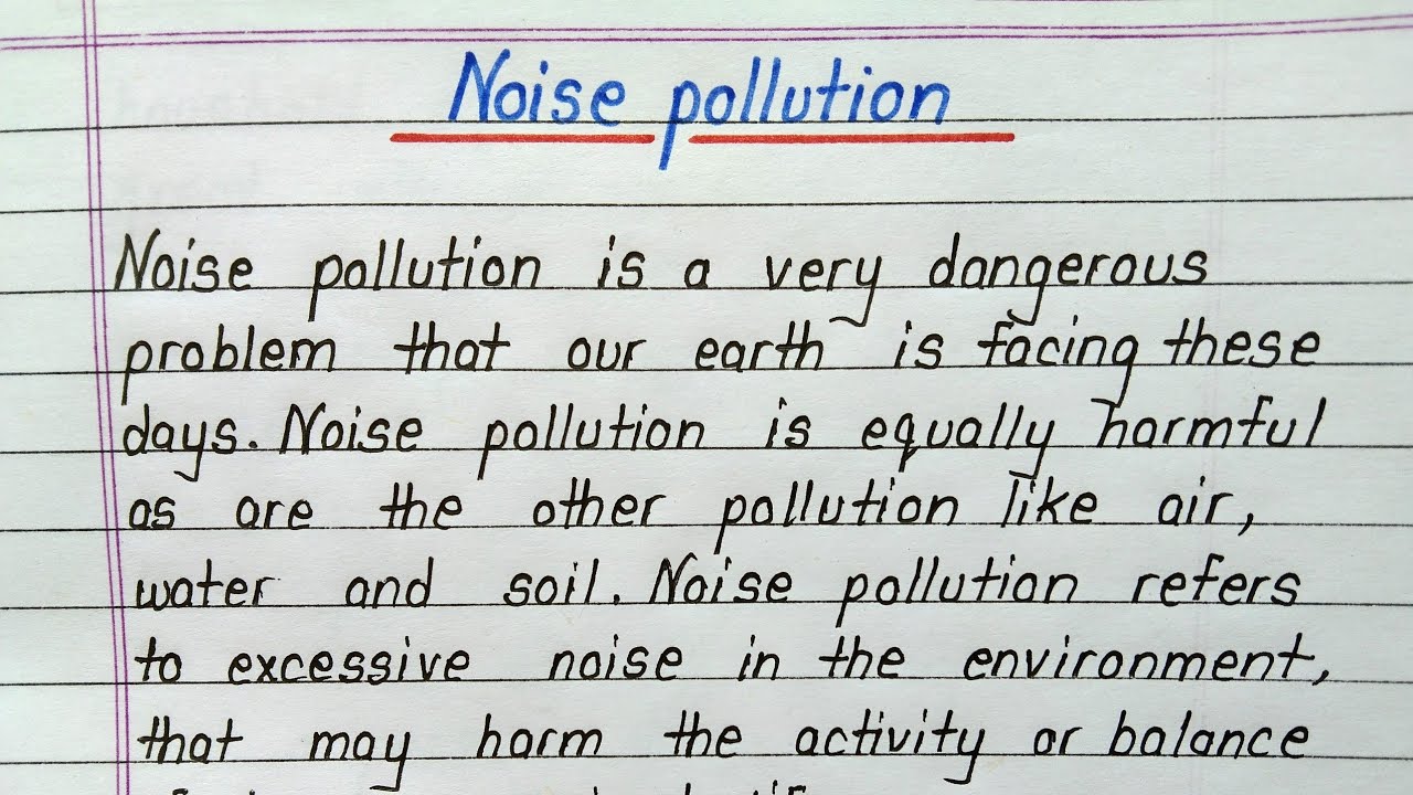 Essay on noise pollution for students || Noise pollution essay writing
