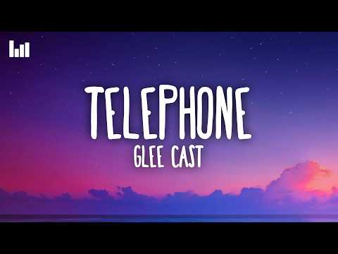 Telephone - Glee Cast