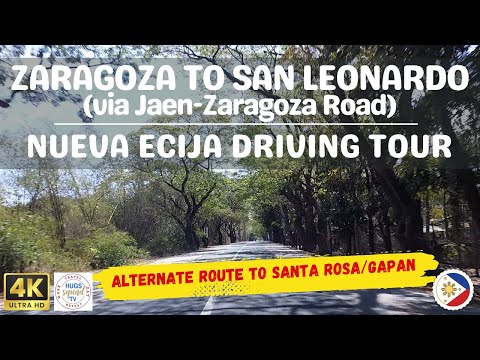 Zaragoza to San Leonardo, Nueva Ecija |  Alternate Route to Santa Rosa Via Jaen - Zaragoza Road | PH