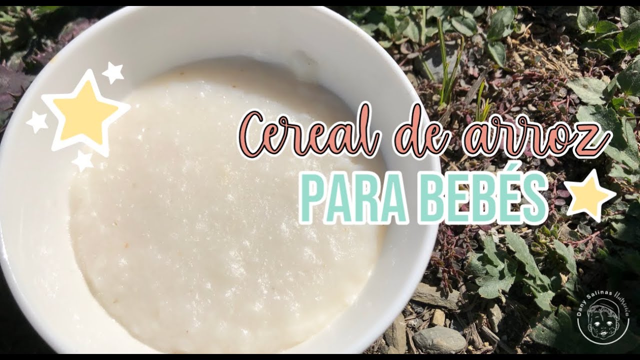 Cereal de arroz para bebés | Dany Salinas Nutricion