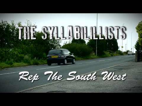 The Syllabilillists - Rep the South West [Official Video]
