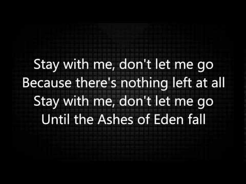 Breaking Benjamin   Ashes Of Eden   Lyrics