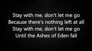 Breaking Benjamin   Ashes Of Eden   Lyrics