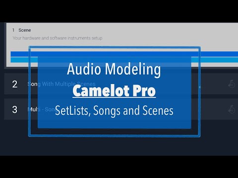Audio Modeling Camelot Pro iPad for Live Performance - Tutorial Part 2: SetList, Song and Scene