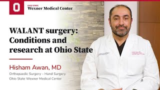 WALANT surgery: Conditions and research at Ohio State | Ohio State Medical Center