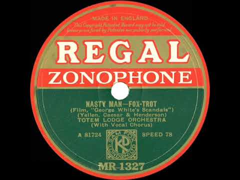 1934 Totem Lodge Orchestra (Al Mitchell) - Nasty Man (Blanche Bow, vocal)