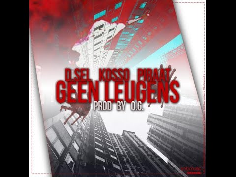 Geen Leugens,Kosso,D Sel,Piraat