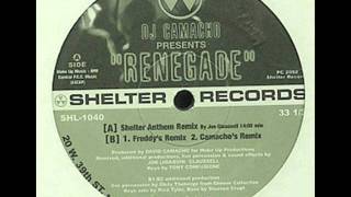 DJ Camacho - Renegade (Shelter Anthem Remix)