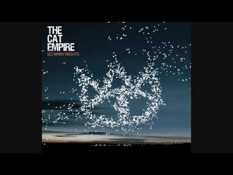 The Cat Empire - The Darkness
