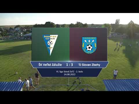 ŠK V. Zálužie - TJ Slovan Zbehy 1:3 - zostrih 14.8.2022