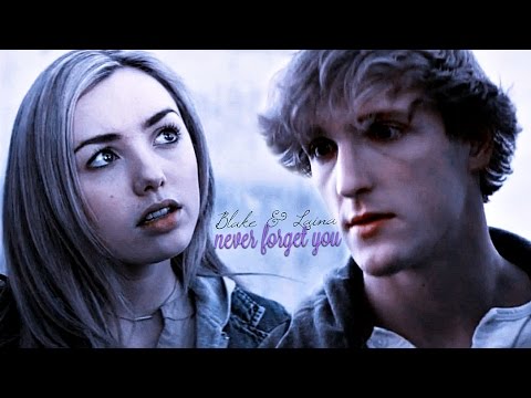 blake & laina | never forget you (the thinning)