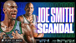 The Joe Smith SCANDAL | How The Wolves BOTCHED The KG Era