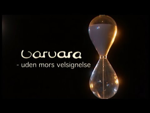 Varvara - uden mors velsignelse - HD