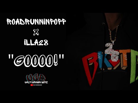 RoadRunninPopp x Illa 28 - "Goooo!" (Exclusive Music Video) // Shot by: E Visuals