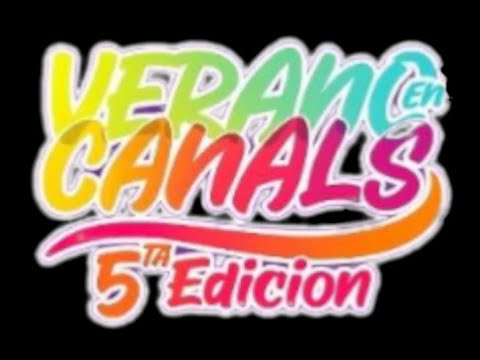 VERANO EN CANALS - segunda noche