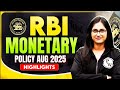 RBI Monetary Policy August 2025 Highlights RBI Monetary Policy 2025 Explained By Sushmita Ma Am