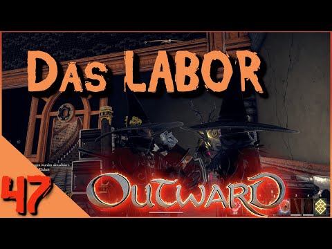 Outward co-op 🎭 2021 - Folge 47 🎭 – Das LABOR - Let´s play - deutsch/german - alle DLC