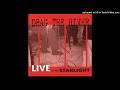 Drag The River - Jig (live)