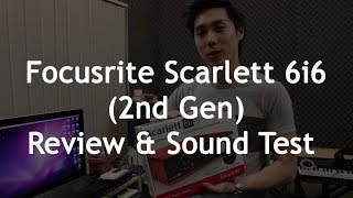 Focusrite Scarlett 6i6 (2nd Gen) Review & Audio Test - Audio Mentor