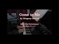 Come to Me - Gregory Norbet