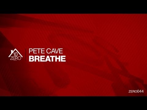 Pete Cave - Breathe Zero044
