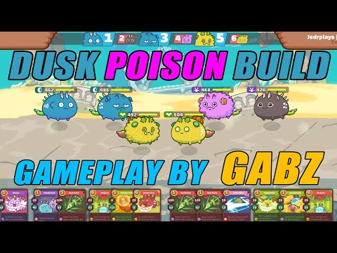 AXIE INFINITY TOP 1 RANK GAMEPLAY | GABZ DUSK POISON BUILD TEAM GAMEPLAY | AXIE INFINITY