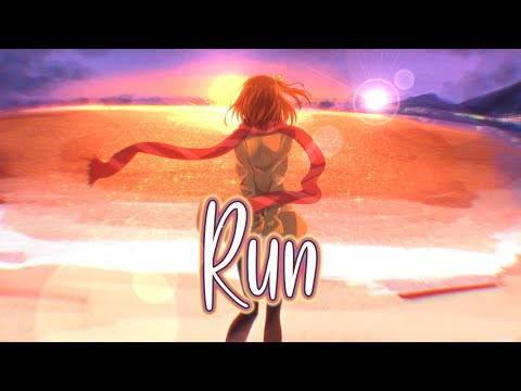 Nightcore - Run (Cascada) [Lyrics]