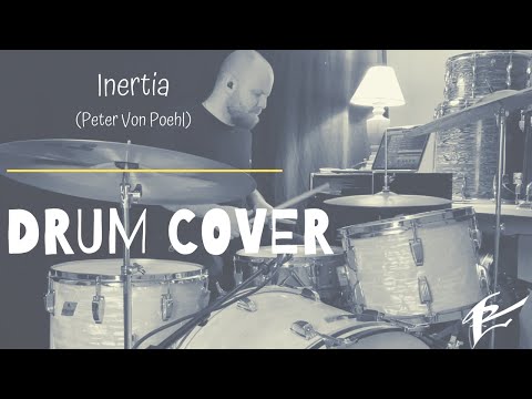 Romain LEVEQUE | DRUM COVER | Peter von Poehl, Inertia ( Live, Plus Près De Toi )