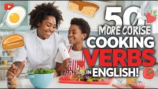 50 động từ về nấu ăn | English for Cooking: 50 Common Verbs You NEED to Know!