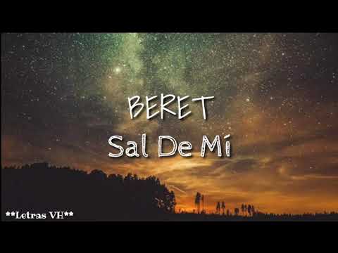 Beret - sal de mi (letra)