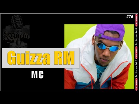 🔴 Cidade Tiradentes o berço dos MC's, com: Guizza RM (MC) - De Quebrada ​​​​#76