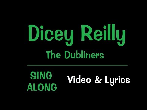 Dicey Reilly - Karaoke