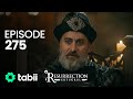 Resurrection: Ertuğrul | Episode 275