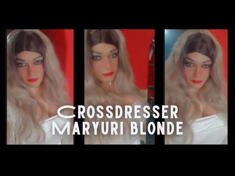 CROSSDRESSER MARYURI BLONDE / CROSSDRESSING LIFESTYLE🥰