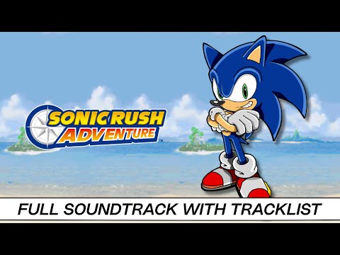 Sonic Rush Adventure | Full OST with Timestamps | High Quality Soundtrack