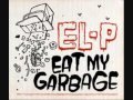 El-P - Eat My Garbage (Full Album)