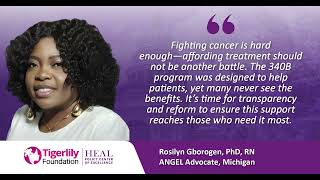 ANGEL Advocate Rosilyn Gborogen on 340B