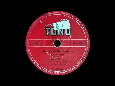 Den Døende Cowboy - Eddie Russell Og Børge Bahnsen - 1948