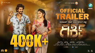 GIRKI - Official Trailer | Vilok Raj | Divya Uruduga | Taranga Vishwa | Vaasuki Bhuvan | A2 Music video